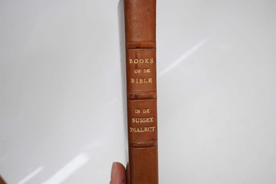 Richards, James - Bits from de old book, being one or more bits from each of de sixty six books of de Bible. Put into de Sussex tongue by Jim Cladpole, Tunbridge Wells, 1936 [BW7142], first edition, of 120 copies, 8vo, S